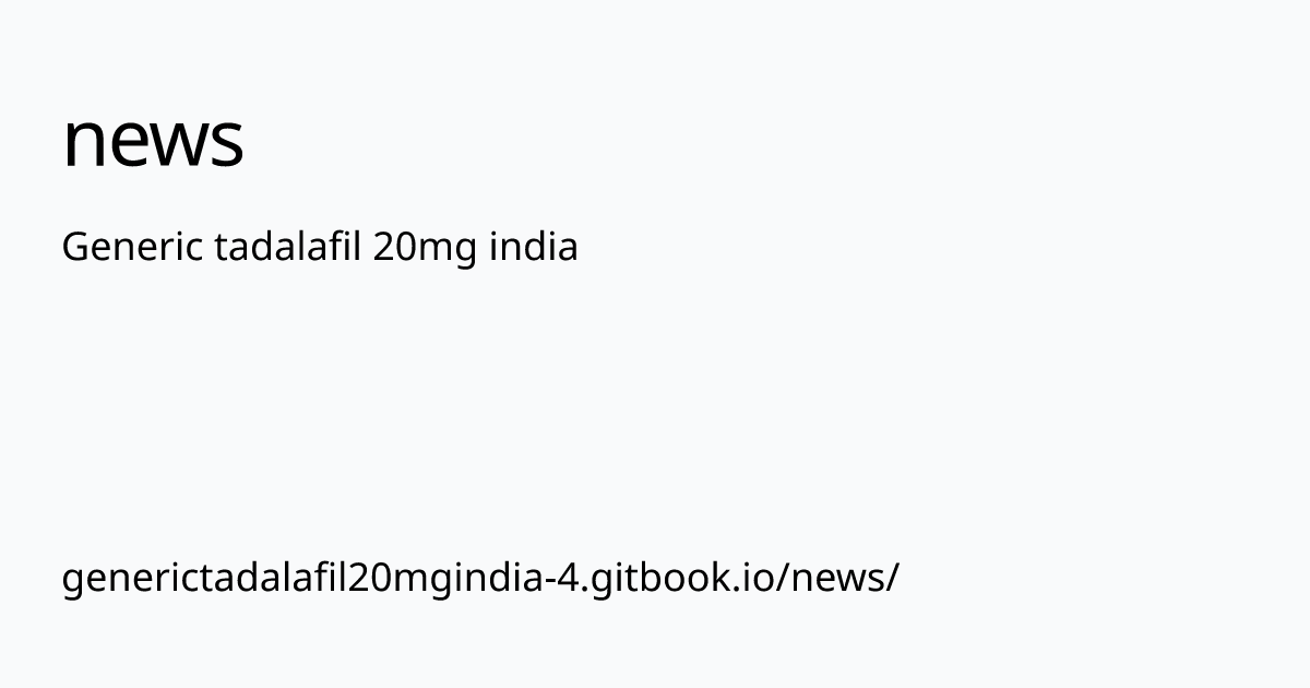 generictadalafil20mgindia-4.gitbook.io